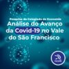 Variante Ômicron provoca aumento de casos de Covid-19 segundo pesquisa da Facape