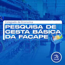 Pesquisa da Facape mostra que cesta básica teve redução de preços em Petrolina e Juazeiro