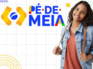 Pé-de-Meia chega hoje para quem se formou no ensino médio em 2024