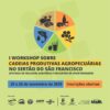 IFSertãoPE abre inscrições para I Workshop sobre Cadeias Produtivas Agropecuárias no Sertão do São Francisco
