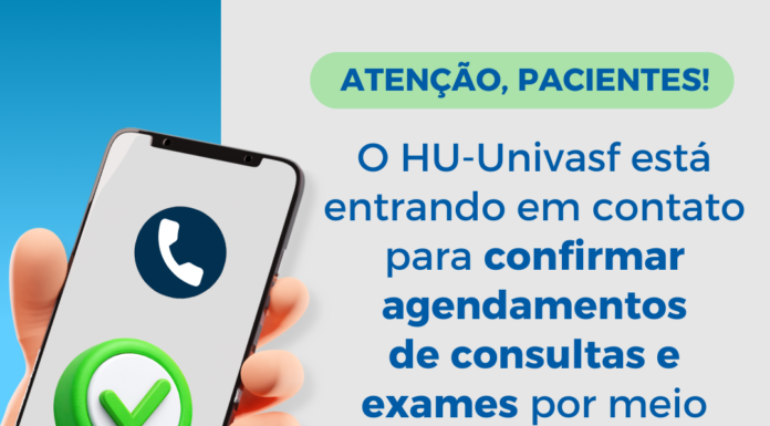 HU-Univasf reforça contatos oficiais para confirmação de agendamentos de consultas e cirurgias