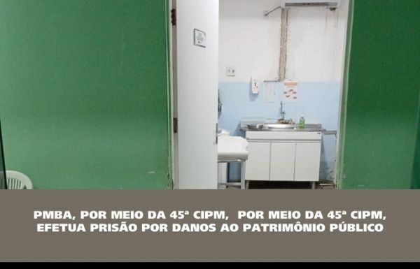 Homem flagrado depredando o Hospital Municipal de Curaçá é preso pela PM