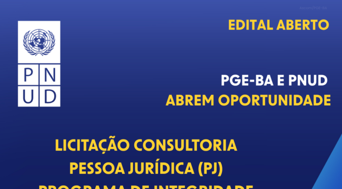 PGE-BA abre seleção para implantação de Programa de Integridade em parceria com o PNUD