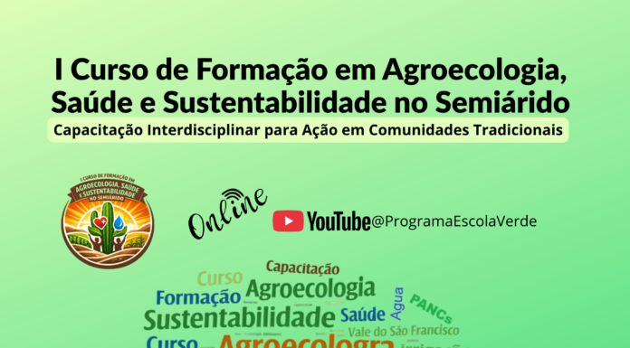 Curso sobre agroecologia, saúde e sustentabilidade no Semiárido está com inscrições abertas na Univasf