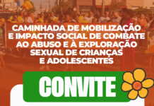 Casa Nova promove caminhada de mobilização contra o abuso e a exploração sexual de crianças e adolescentes no dia 18 de maio