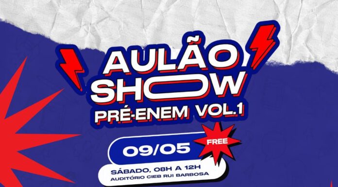 CIEB Rui Barbosa anuncia aulão show gratuito para o Enem