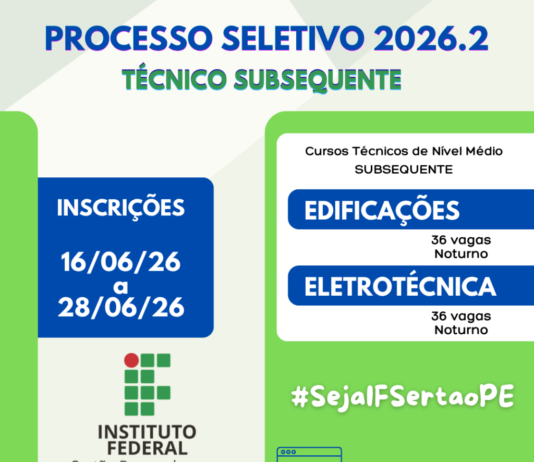 IFSertãoPE: Campus Petrolina abre inscrições para 72 vagas em cursos técnicos subsequentes de Edificações e Eletrotécnica
