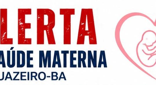 Equipes de Saúde da Família alertam para dificuldades no atendimento de gestantes de alto risco em Juazeiro