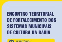 Encontro territorial de Fortalecimento dos Sistemas Municipais de Cultura da Bahia
