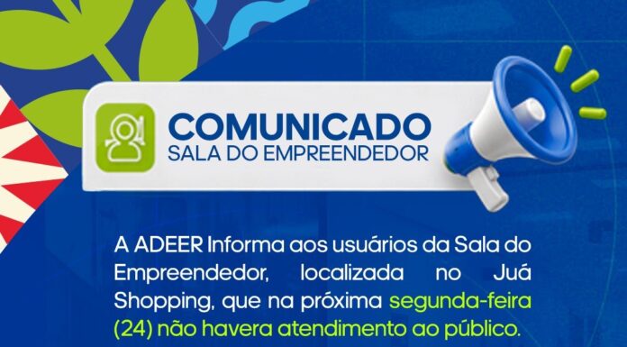 Sala do Empreendedor de Juazeiro terá atendimento suspenso na próxima segunda-feira (24)