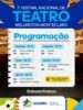 Confira programação do 1º Festival Nacional de Teatro Wellington Monteclaro, em Juazeiro, para este domingo (18)