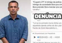 “Inimigos da sociedade”: Secretário é afastado após mandar polícia “prender petistas” no dia do 2º turno das eleições